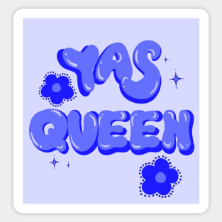 Yass Queen Sticker